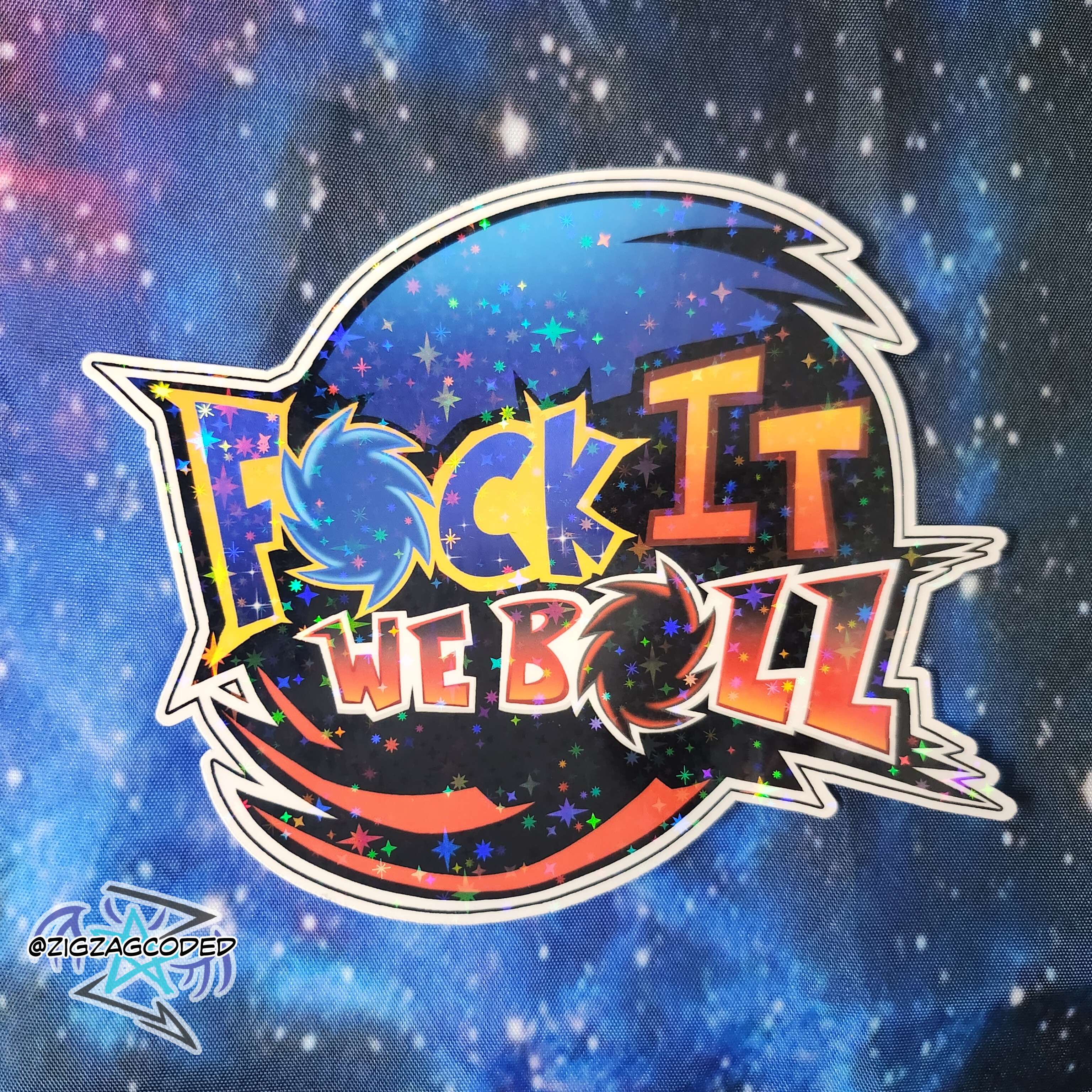Fck It We Ball Sonic Parody Sticker